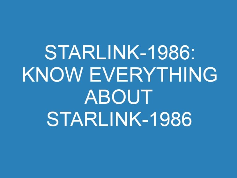 Starlink-1986: Know Everything About Starlink-1986